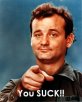 bill-murray-you-suck.jpg